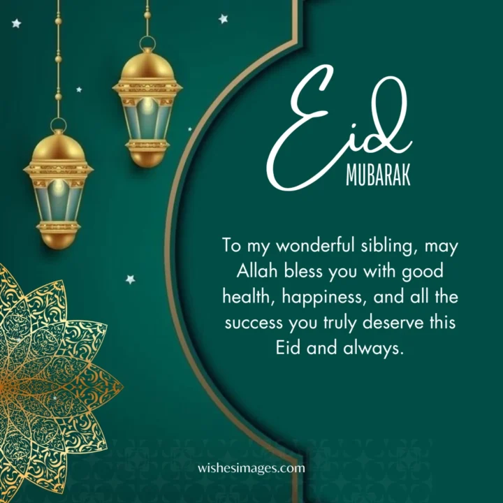 Eid Mubarak Wishes for Brother and Sister