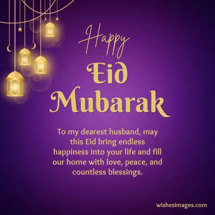 Eid Mubarak Wishes for Husband