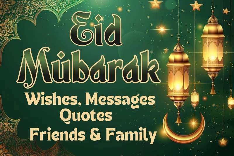 eid mubarak wishes for friends and family