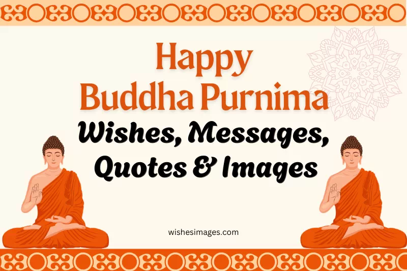 200+ Happy Buddha Purnima Wishes, Messages, Quotes & Images
