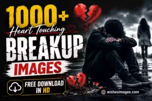 1000+ Heart Touching Breakup Images Free Download in HD