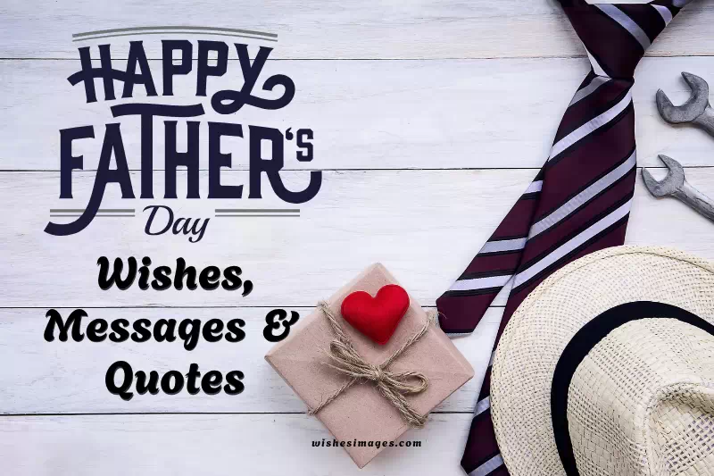 Happy Father's Day Wishes