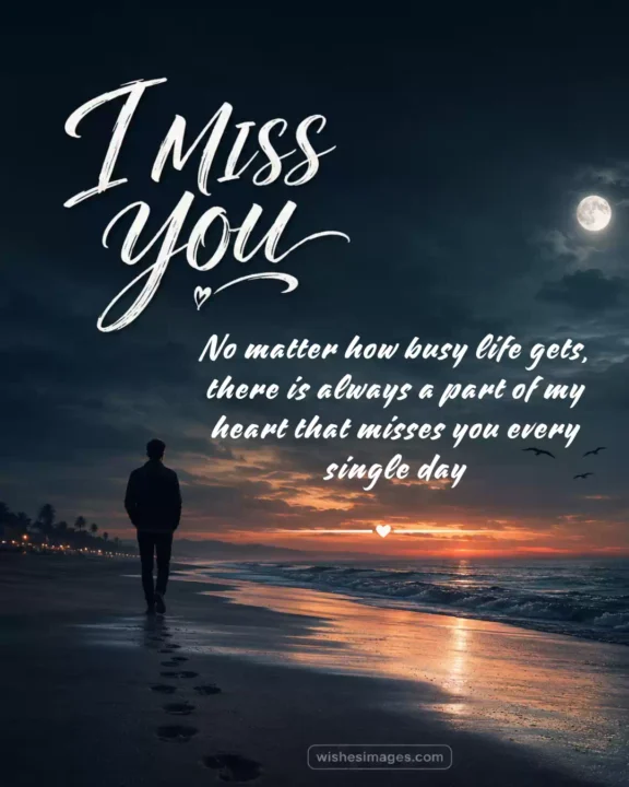 Emotional I Miss You Images with Quotes